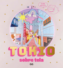Cargar imagen en el visor de la galería, Tokio sobre tela