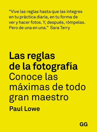 Las reglas de la fotografía. Conoce las máximas de todo gran maestro