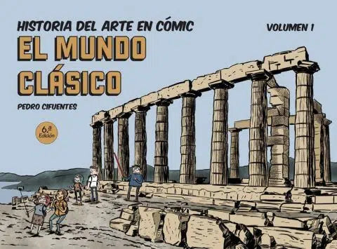 Historia del Arte en cómic. El mundo clásico