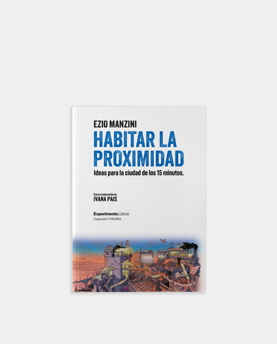 Habitar la proximidad