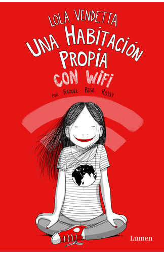 Lola Vendetta. Una habitación propia con wifi