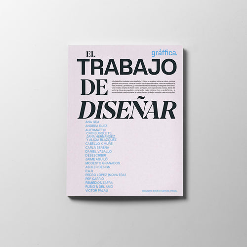 Revista Gràffica Nº 37 – El trabajo de diseñar