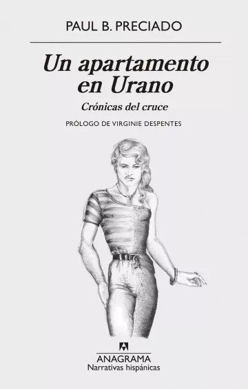 Un apartamento en Urano Crónicas del cruce